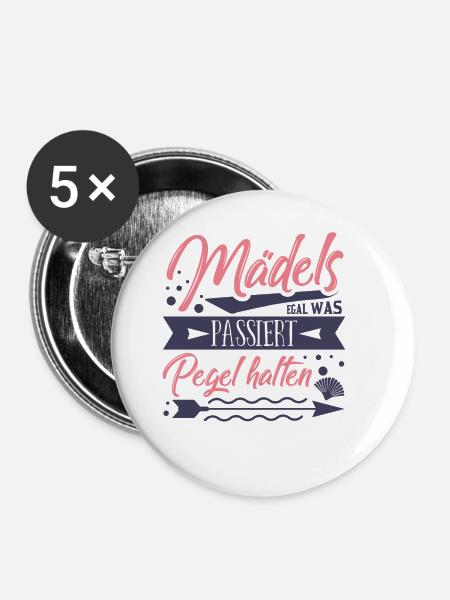 Trinkspruch Mädels - Buttons klein 25 mm (5er Pack) - Weiß