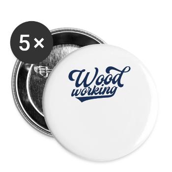 Team Holzarbeiter Holzfäller Holzarbeit Baumfäller - Buttons klein 25 mm (5er Pack) - Weiß - Vorne