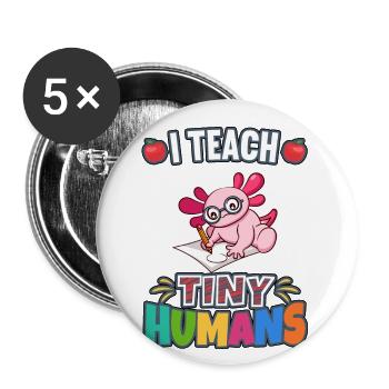 I Teach Tiny Humans Elementary School Teacher - Buttons small 1''/25 mm (5-pack) - white - Front