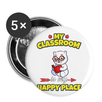 My Classroom Is My Happy Place Elementary Teacher - Buttons small 1''/25 mm (5-pack) - white - Front