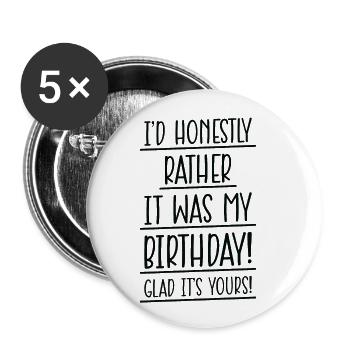 Birthday Party Natal Celebration Unique Greeting - Buttons small 1''/25 mm (5-pack) - white - Front