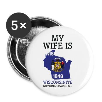 Nichts macht mir Angst Wisconsinite Wife Wisconsin - Buttons klein 25 mm (5er Pack) - Weiß - Vorne