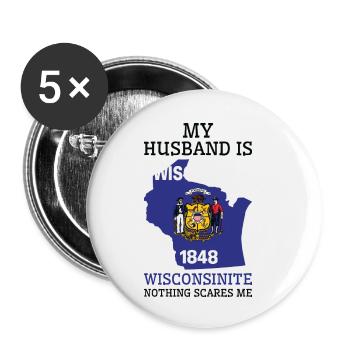 Nichts macht mir Angst Wisconsinite Husband - Buttons klein 25 mm (5er Pack) - Weiß - Vorne