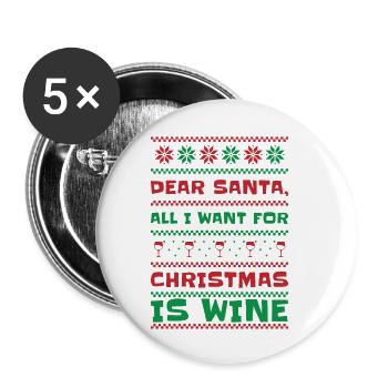 Dear Santa Christmas Wine Holiday Drinking Wine - Buttons small 1''/25 mm (5-pack) - white - Front