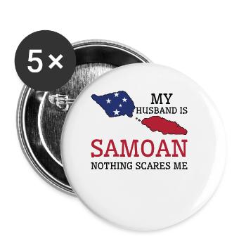 Nothing Scares Me My Wife Is Samoan Husband Samoa - Buttons small 1''/25 mm (5-pack) - white - Front
