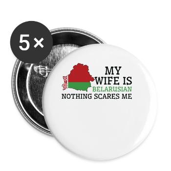 Nichts macht mir Angst Meine Frau ist - Buttons klein 25 mm (5er Pack) - Weiß - Vorne