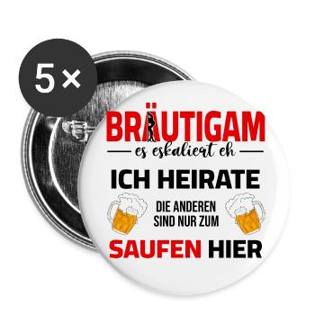Bachelor Party Groom Outfit with Funny Saying - Buttons small 1''/25 mm (5-pack) - white - Front