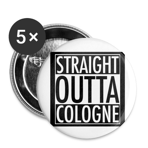 Straight Outta Cologne - Buttons klein 25 mm (5er Pack)