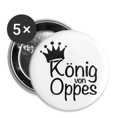 König von Oppes - Buttons klein 25 mm (5er Pack)