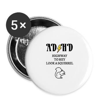TDAH route à regarder hey un écureuil - Lot de 5 petits badges (25 mm) - blanc - Devant
