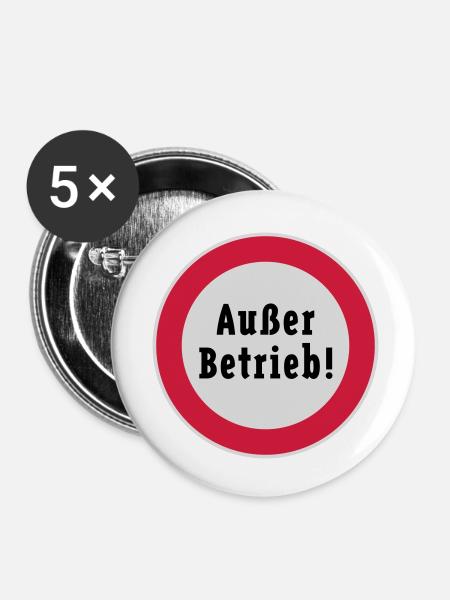 Außer Betrieb! (3C) - Buttons klein 25 mm (5er Pack) - Weiß