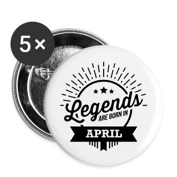 legends are born april birthday saying - Buttons small 1''/25 mm (5-pack) - white - Front