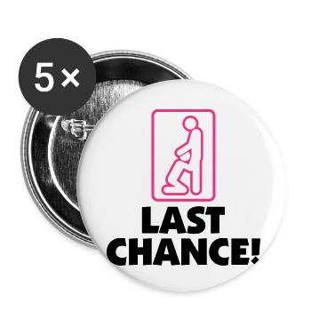 Die letzte Chance - Buttons klein 25 mm (5er Pack) - Weiß - Vorne