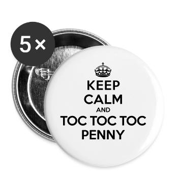 Keep calm and toc toc toc Penny (Big Bang Theory) - Buttons klein 25 mm (5er Pack) - Weiß - Vorne