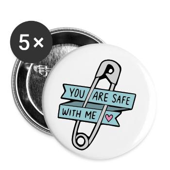 You Are Safe With Me Geschenk Idee - Buttons klein 25 mm (5er Pack) - Weiß - Vorne