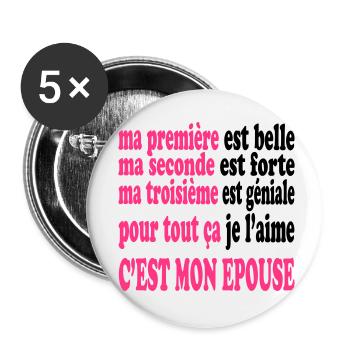 Mon épouse est belle - Buttons klein 25 mm (5er Pack) - Weiß - Vorne