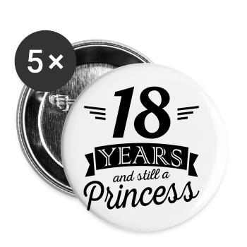 18 years and still a princess - Lot de 5 petits badges (25 mm) - blanc - Devant
