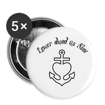 Lewer dua üs Slav, Anker Glaube Liebe Hoffnung s - Buttons klein 25 mm (5er Pack) - Weiß - Vorne