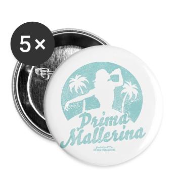 Mallorca-T-Shirt Design Prima Mallerina - Buttons klein 25 mm (5er Pack) - Weiß - Vorne