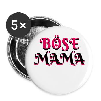 Böse Mama Muttertag Lustig Sarkastisch Alles Gute - Buttons klein 25 mm (5er Pack) - Weiß - Vorne