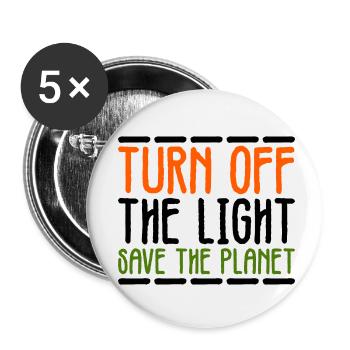 éteint la lumière et sauve la planète - Lot de 5 petits badges (25 mm) - blanc - Devant