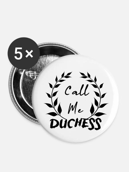 CALL ME DUCHESS - Buttons klein 25 mm (5er Pack) - Weiß