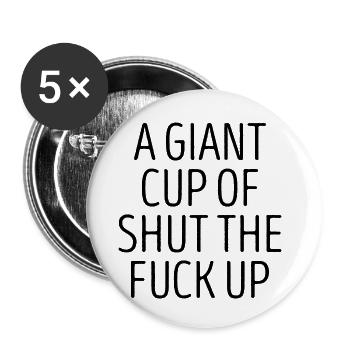 Funny Sarcastic Slogan - Buttons small 1''/25 mm (5-pack) - white - Front