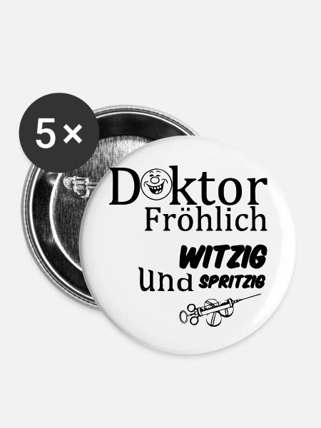 Doktor Fröhlich Geschenk - Buttons klein 25 mm (5er Pack) - Weiß