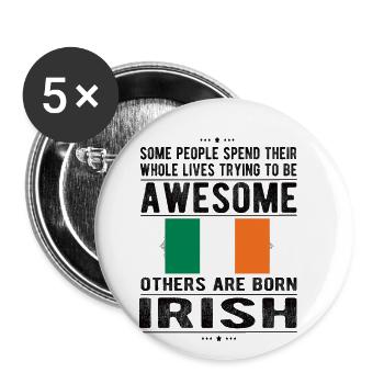 Irish Ireland Flag Irish origin Roots Ireland - Buttons small 1''/25 mm (5-pack) - white - Front