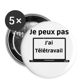 Je peux pas j'ai télétravail! - Lot de 5 petits badges (25 mm) - blanc - Devant