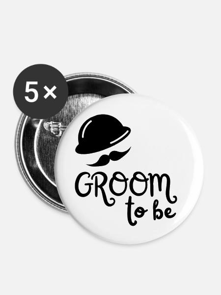 Groom to be - Junggesellenabschied - Buttons klein 25 mm (5er Pack) - Weiß