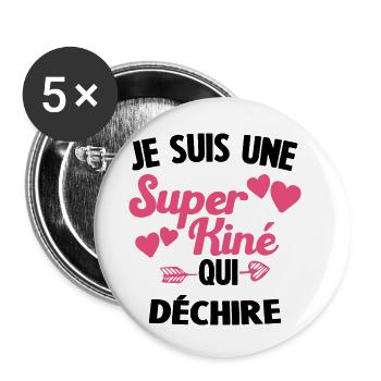 Je suis une Super kiné qui déchire - Lot de 5 petits badges (25 mm) - blanc - Devant