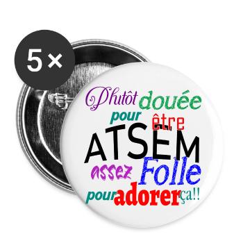 Douée pour être atsem - Lot de 5 petits badges (25 mm) - blanc - Devant