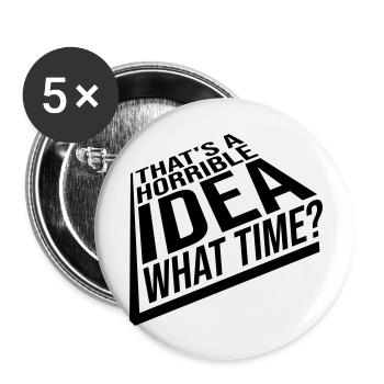 Thats a horrible Idea - Buttons small 1''/25 mm (5-pack) - white - Front