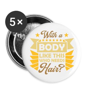 Qui a besoin de cheveux en disant - Lot de 5 petits badges (25 mm) - blanc - Devant