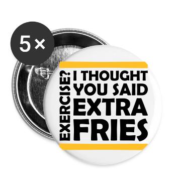 Exercise Extra Fries Quote - Buttons small 1''/25 mm (5-pack) - white - Front