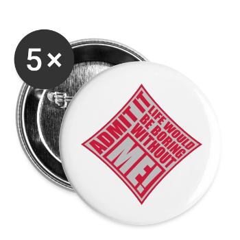 vie ennuyeuse sans moi - Lot de 5 petits badges (25 mm) - blanc - Devant