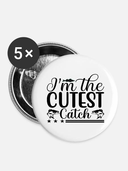 I´m the cutest Catch - Buttons klein 25 mm (5er Pack) - Weiß