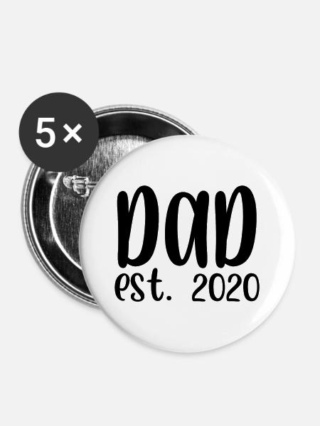 Dad est 2020 - Buttons klein 25 mm (5er Pack) - Weiß