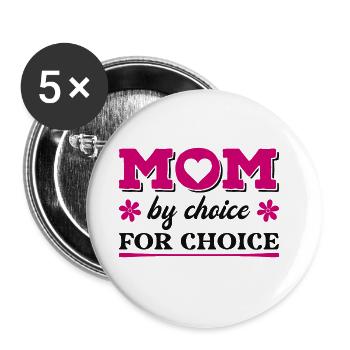 Maman par choix pour le choix - Lot de 5 petits badges (25 mm) - blanc - Devant