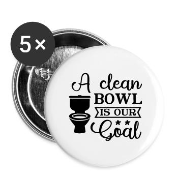 A clean Bowl is our Goal - Buttons small 1''/25 mm (5-pack) - white - Front