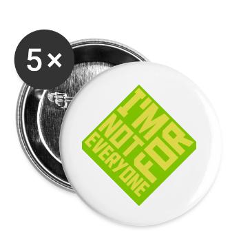 Im not for everyone - Buttons small 1''/25 mm (5-pack) - white - Front