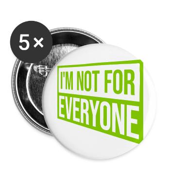 Im not for everyone - Buttons small 1''/25 mm (5-pack) - white - Front