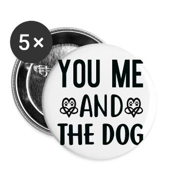 Toi moi et le chien - Lot de 5 petits badges (25 mm) - blanc - Devant