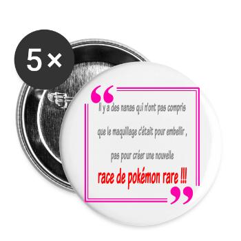 Il y a des nanas - Lot de 5 petits badges (25 mm) - blanc - Devant