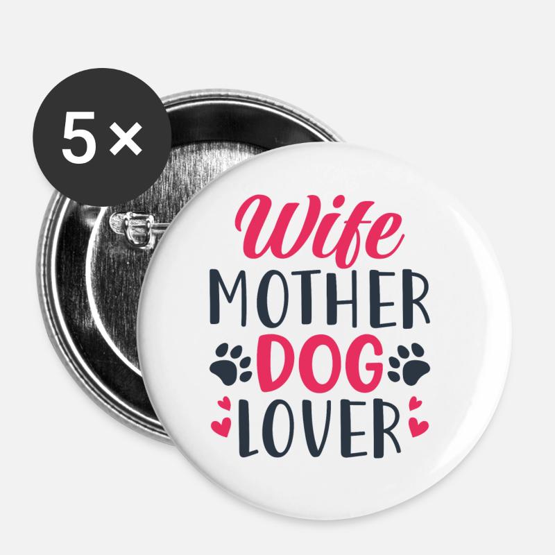 Frau Mutter Hundeliebhaber - Buttons klein 25 mm (5er Pack) - Weiß