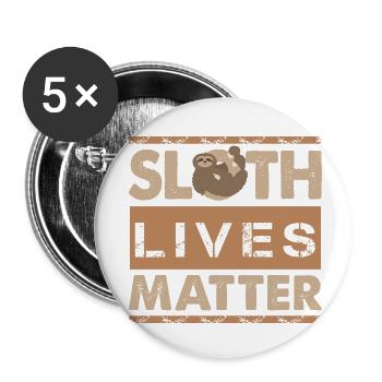 Sloth Lives Matter - Buttons klein 25 mm (5er Pack) - Weiß - Vorne