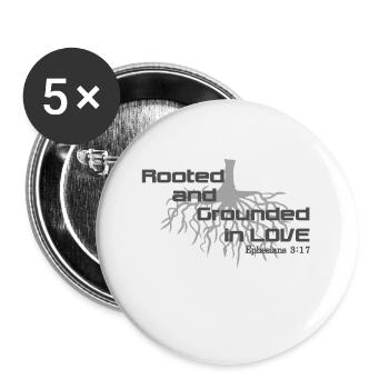 Christliches Design, das in der Liebe verwurzelt und geerdet ist - Buttons klein 25 mm (5er Pack) - Weiß - Vorne
