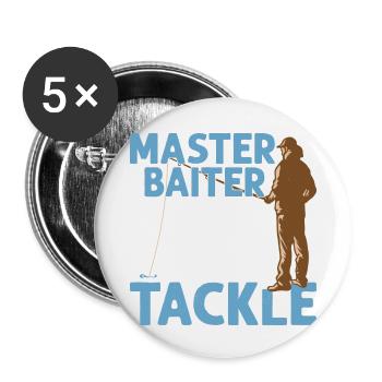Master Baiter Always Playing With My Tackle Angler - Buttons small 1''/25 mm (5-pack) - white - Front