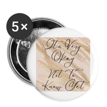 It's very okay notre know yet citation vie - Lot de 5 petits badges (25 mm) - blanc - Devant